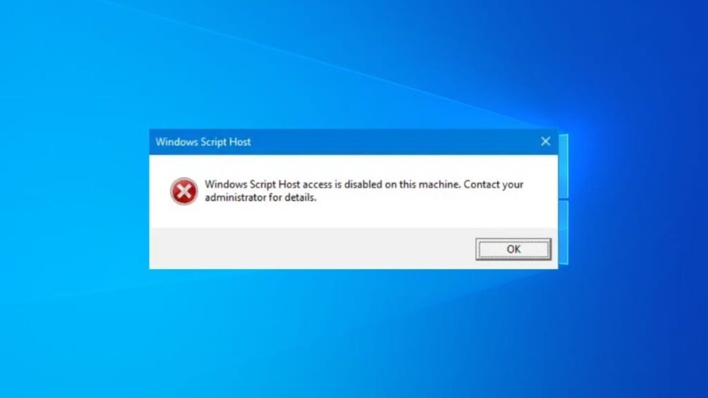 Pesan error Windows Script Host access is disabled on this machine